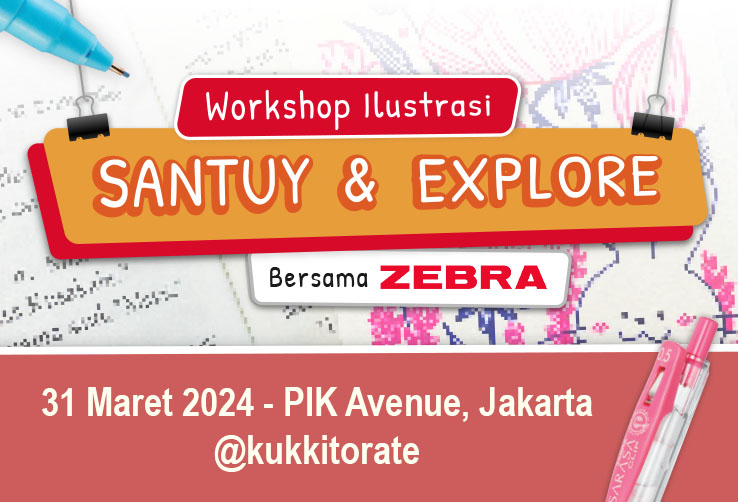 Zebra Workshop Ilustrasi Santuy and Explore 2024-31Maret